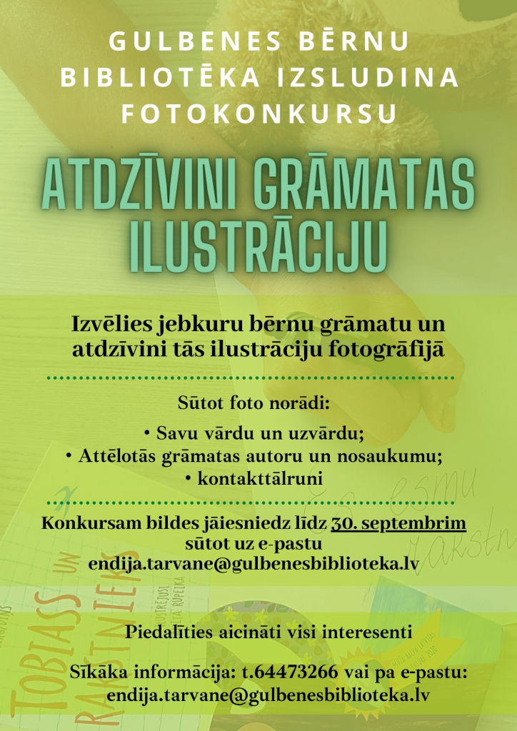 Gulbenes bērnu bibliotēka aicina atdzīvināt grāmatas ilustrāciju